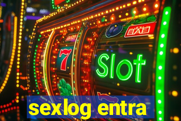 sexlog entra